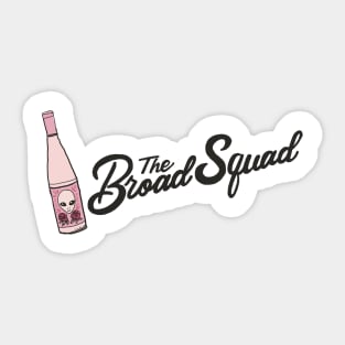 The Broad Squad Sticker